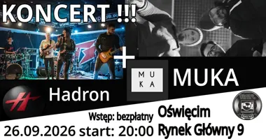 HADRON + MUKA: koncert w Oświęcimiu