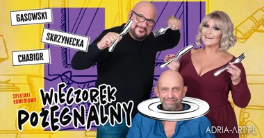 Oświęcim: Wieczorek pożegnalny teatralna kolacja