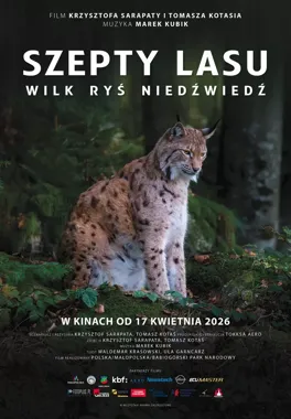 Szepty lasu" - film, który zamienia ekran w dziką ścieżkę